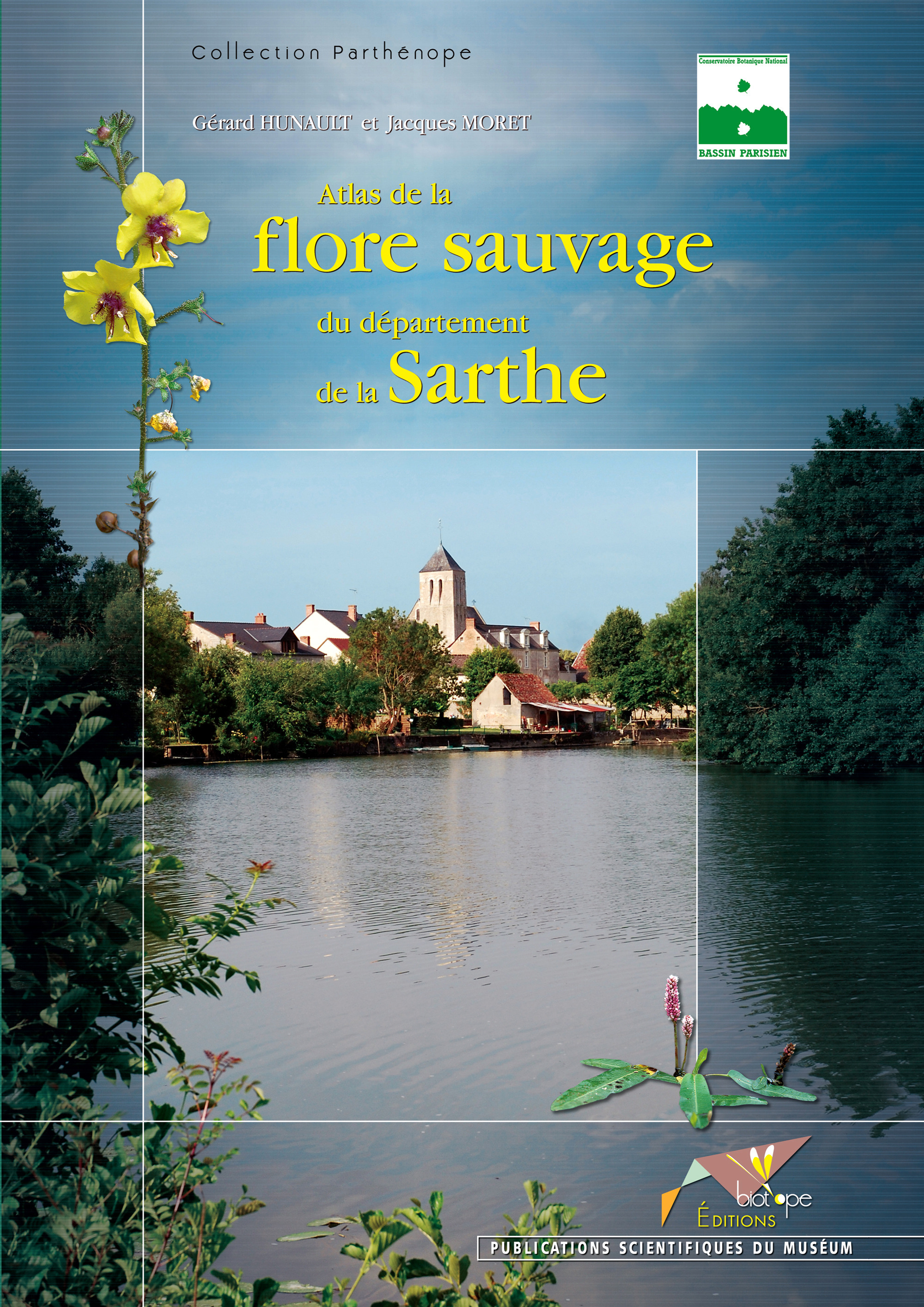 Couverture ebook de Atlas de la flore sauvage du département de la Sarthe, de Gérard Hunault, Jacques Moret