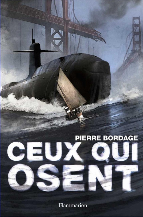 Couverture ebook de Ceux qui osent, de Pierre Bordage