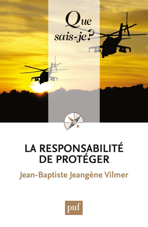 ebook cover of La responsabilité de protéger, by Jean-Baptiste Jeangène Vilmer