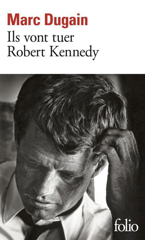 ebook cover of Ils vont tuer Robert Kennedy, by Marc Dugain