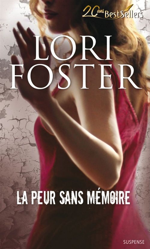 Couverture ebook de La peur sans mémoire, de Lori Foster
