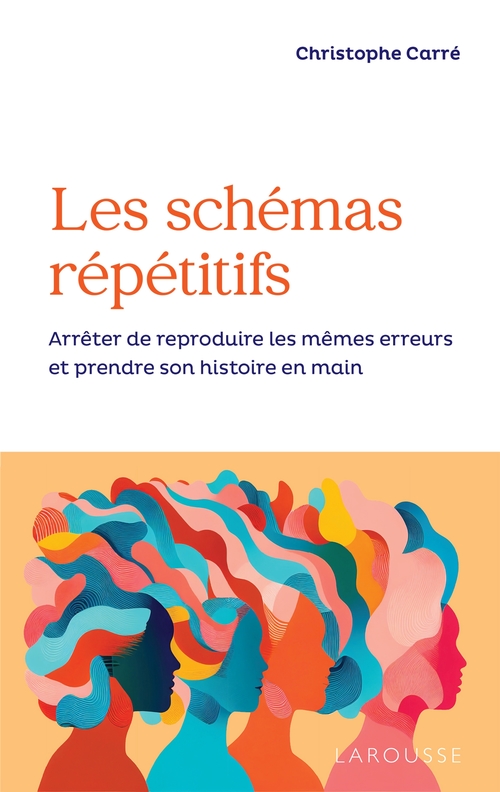 Couverture ebook de Les schémas répétitifs, de Christophe Carré