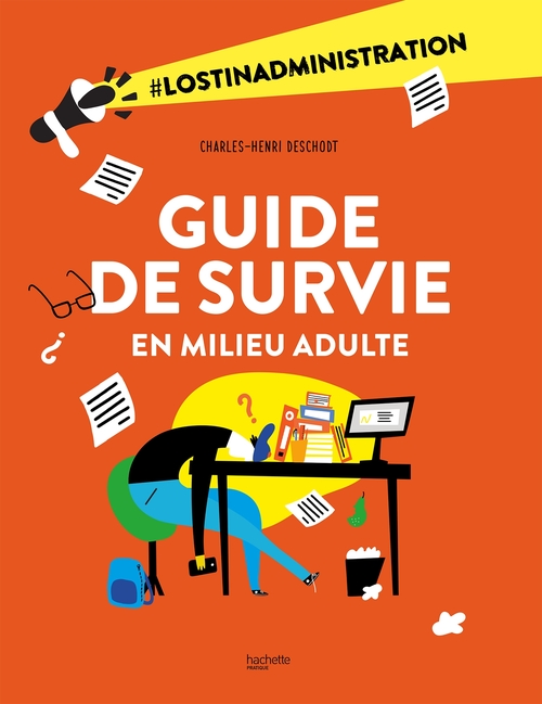 Couverture ebook de Guide de survie en milieu adulte, de Charles-Henri Deschodt