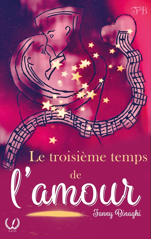 ebook cover of Le troisième temps de l'amour, by Fanny Binaghi