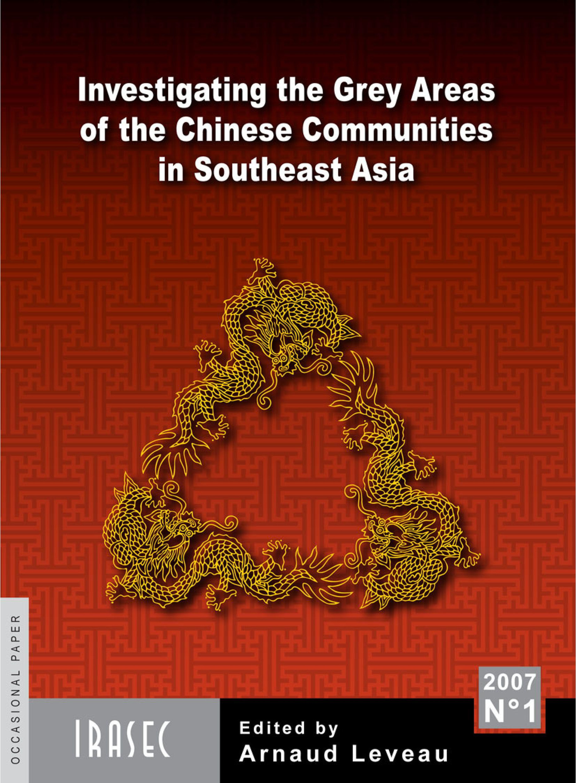 Couverture ebook de Investigating the Grey Areas of the Chinese Communities in Southeast Asia, de Collectif