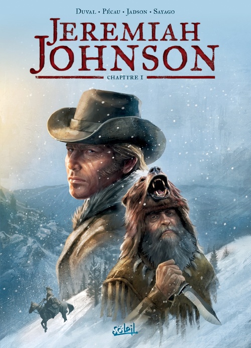 Couverture ebook de Jeremiah Johnson T01 - Chapitre 1, de Fred Duval