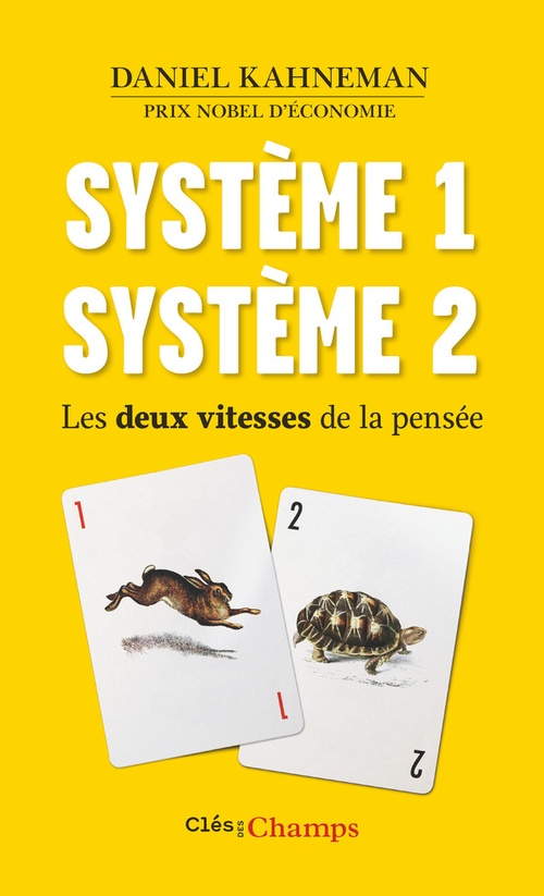 ebook cover of Système 1 / Système 2. Les deux vitesses de la pensée, by Daniel Kahneman