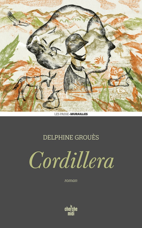 ebook cover of Cordillera, by Delphine Grouès
