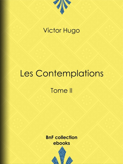 ebook cover of Les Contemplations, by Victor Hugo