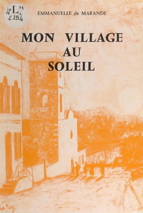 Couverture ebook de Mon village au soleil, de Emmanuelle De Marande