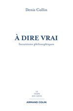 ebook cover of À dire vrai, by Denis Collin