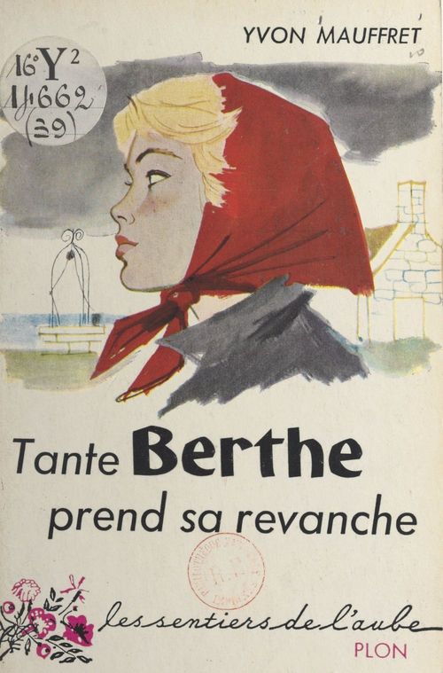 Couverture ebook de Tante Berthe prend sa revanche, de Yvon Mauffret