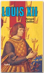 ebook cover of Louis XII, by Bernard Quilliet