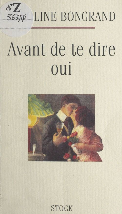 Couverture ebook de Avant de te dire oui, de Caroline Bongrand