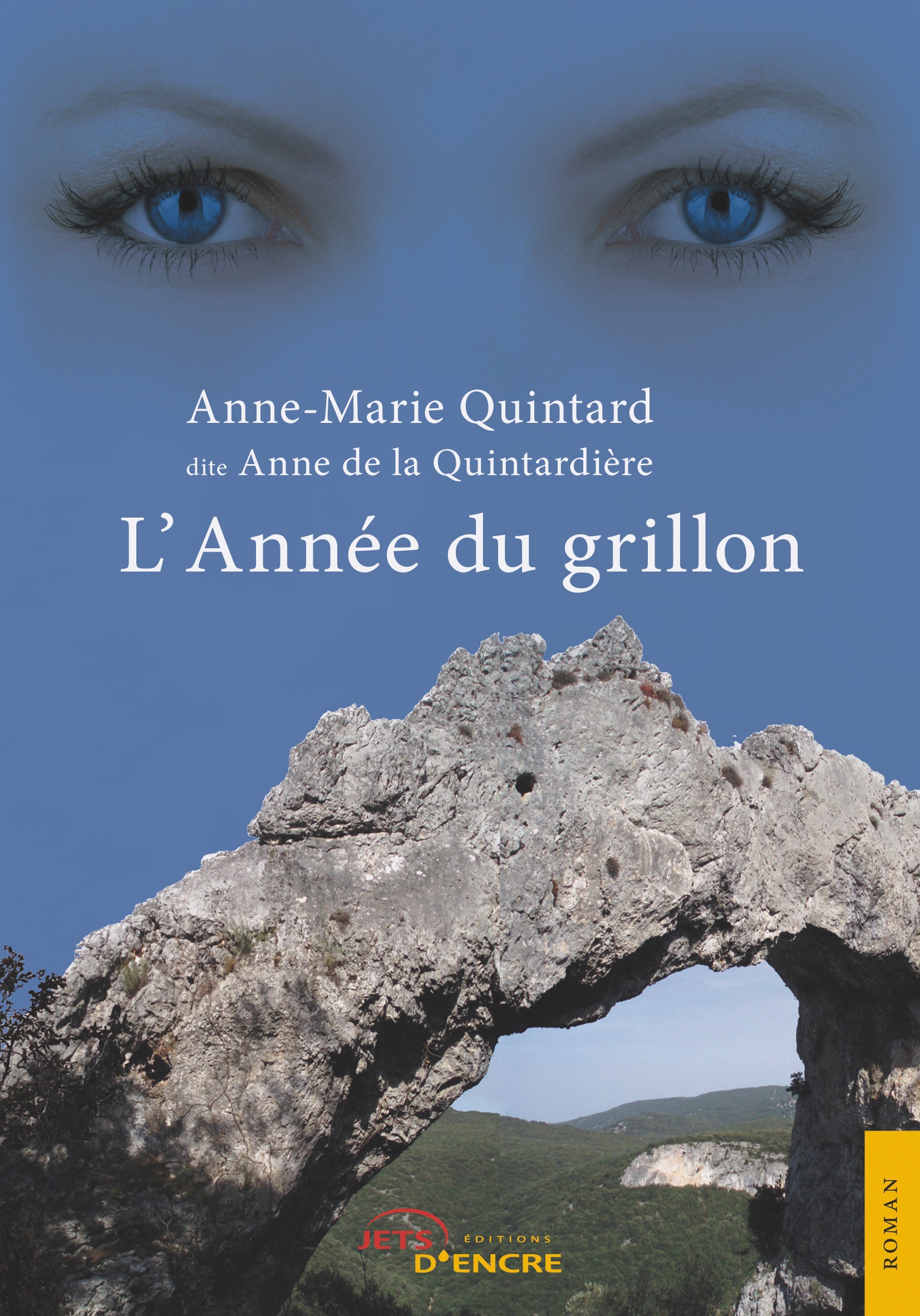 Couverture ebook de L'Année du grillon, de Anne-marie Quintard