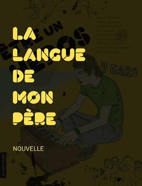 ebook cover of La langue de mon père, by Deni-yvan Béchard