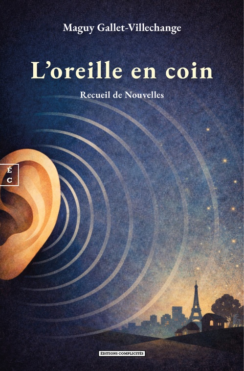 ebook cover of L´oreille en coin, by Maguy Gallet-Villechange