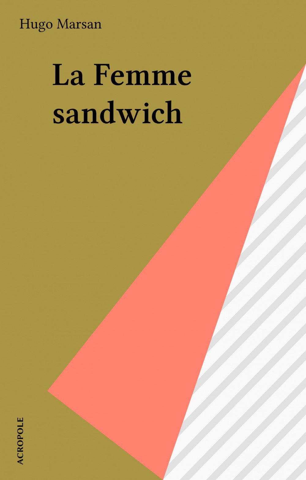 ebook cover of La Femme sandwich, by Hugo Marsan