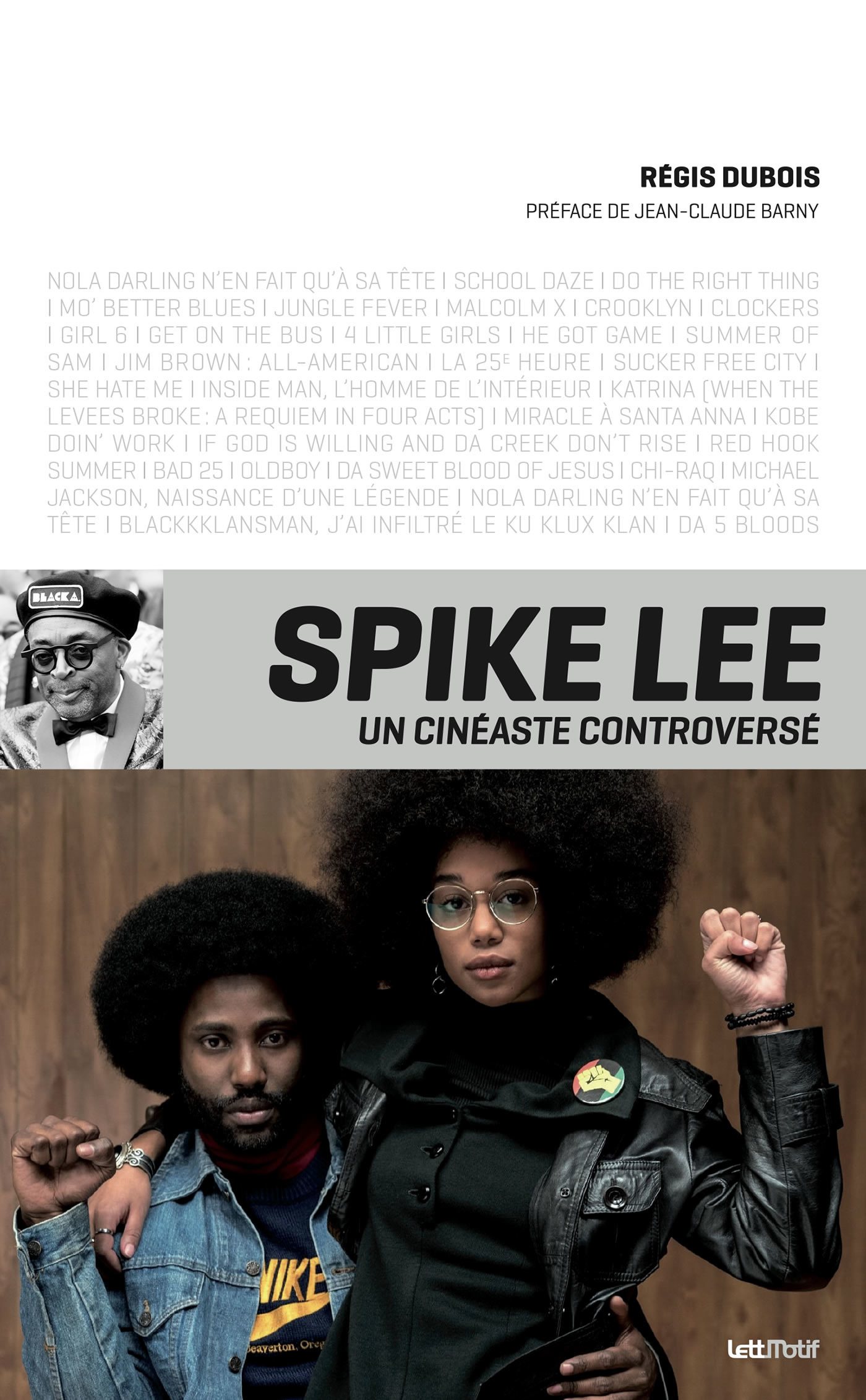 Couverture ebook de Spike Lee, un cinéaste controversé, de Régis Dubois
