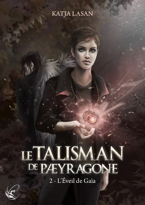 ebook cover of Le Talisman de Paeyragone - Tome 2 : L'Éveil de Gaïa, by Lasan Katja
