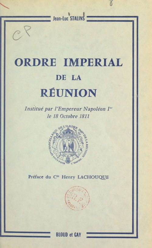 Couverture ebook de Ordre impérial de La Réunion, de Jean-Luc Stalins