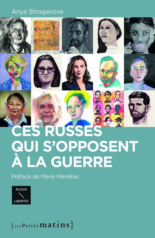 Couverture ebook de Ces Russes qui s'opposent à la guerre, de Anya Stroganova