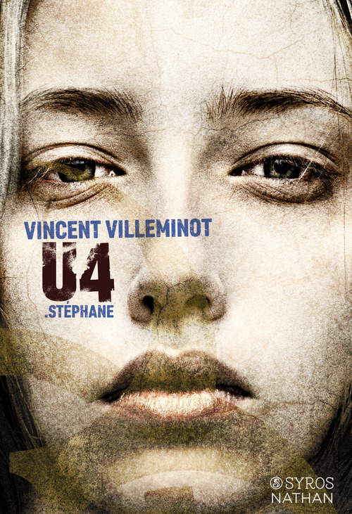 Couverture ebook de U4 Stephane, de Vincent Villeminot