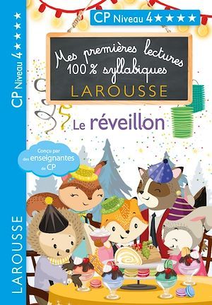 Couverture ebook de Mes premières lectures 100 % syllabiques Niveau 4 Le réveillon, de Hélène Heffner, Giulia Levallois