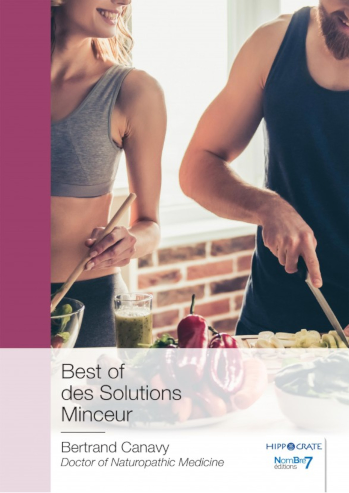 Couverture ebook de Best of des Solutions Minceur, de Bertrand Canavy