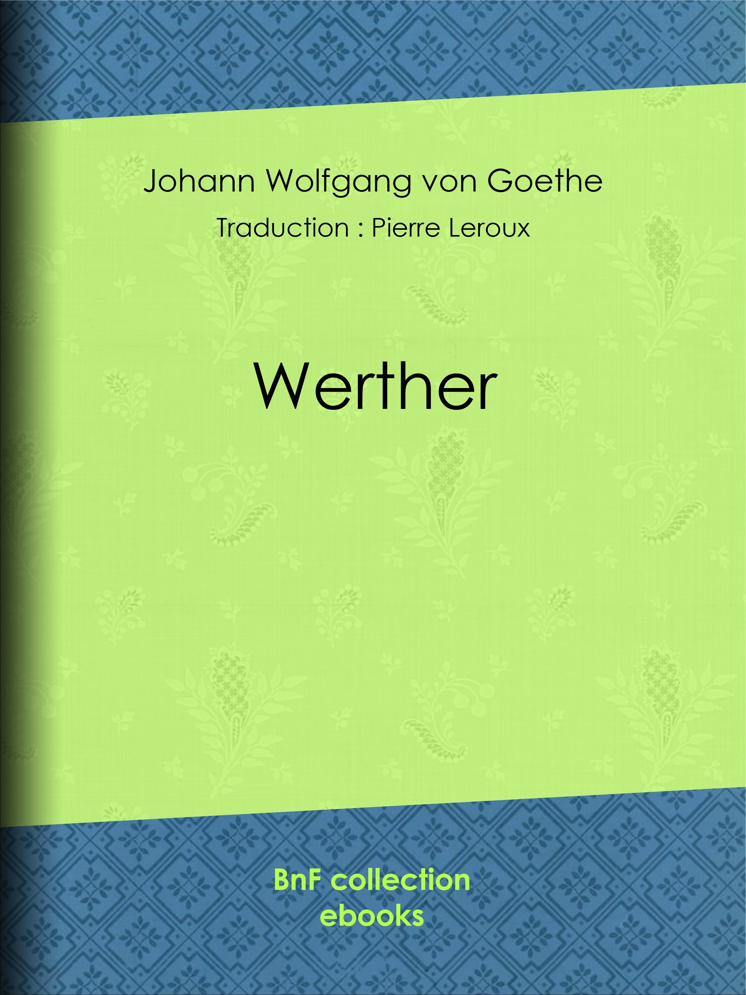 ebook cover of Werther, by Pierre Leroux, Johann Wolfgang von Goethe