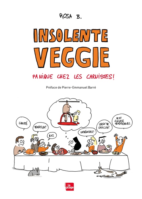 ebook cover of Insolente veggie : Panique chez les carnistes, by Rosa B.