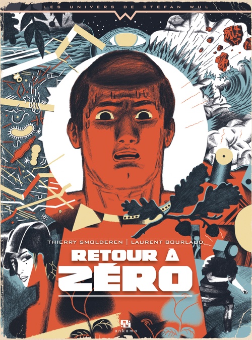 Couverture ebook de Retour à zéro, de Laurent Bourlaud, Thierry Smolderen