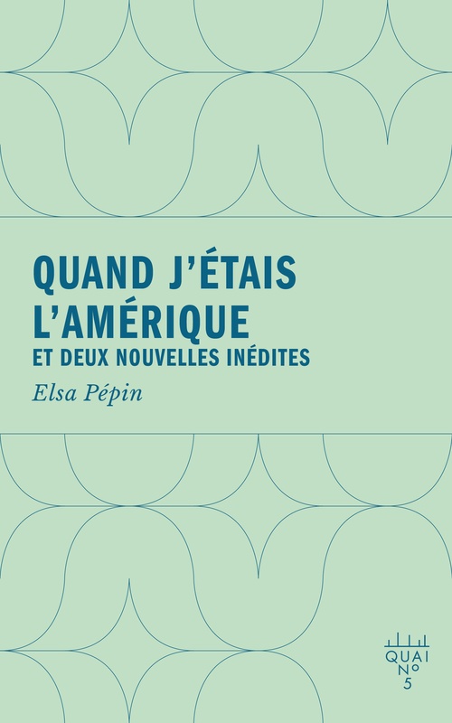 Couverture ebook de Quand j'étais l'Amérique, de Elsa Pépin