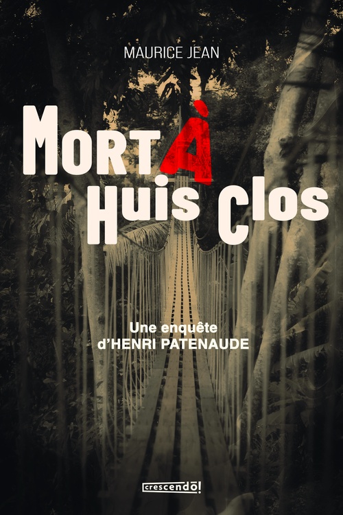 ebook cover of Mort à Huis Clos, by Maurice Jean