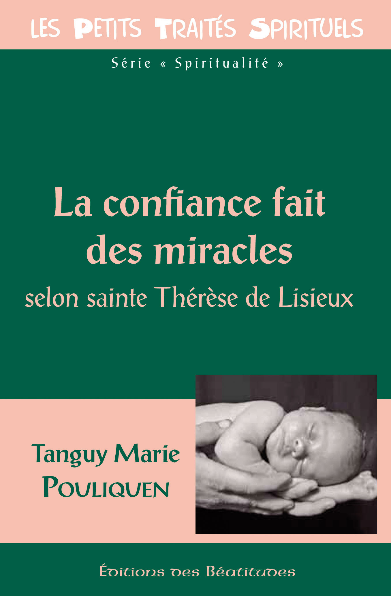 ebook cover of La confiance fait des miracles, by Tanguy-Marie Pouliquen