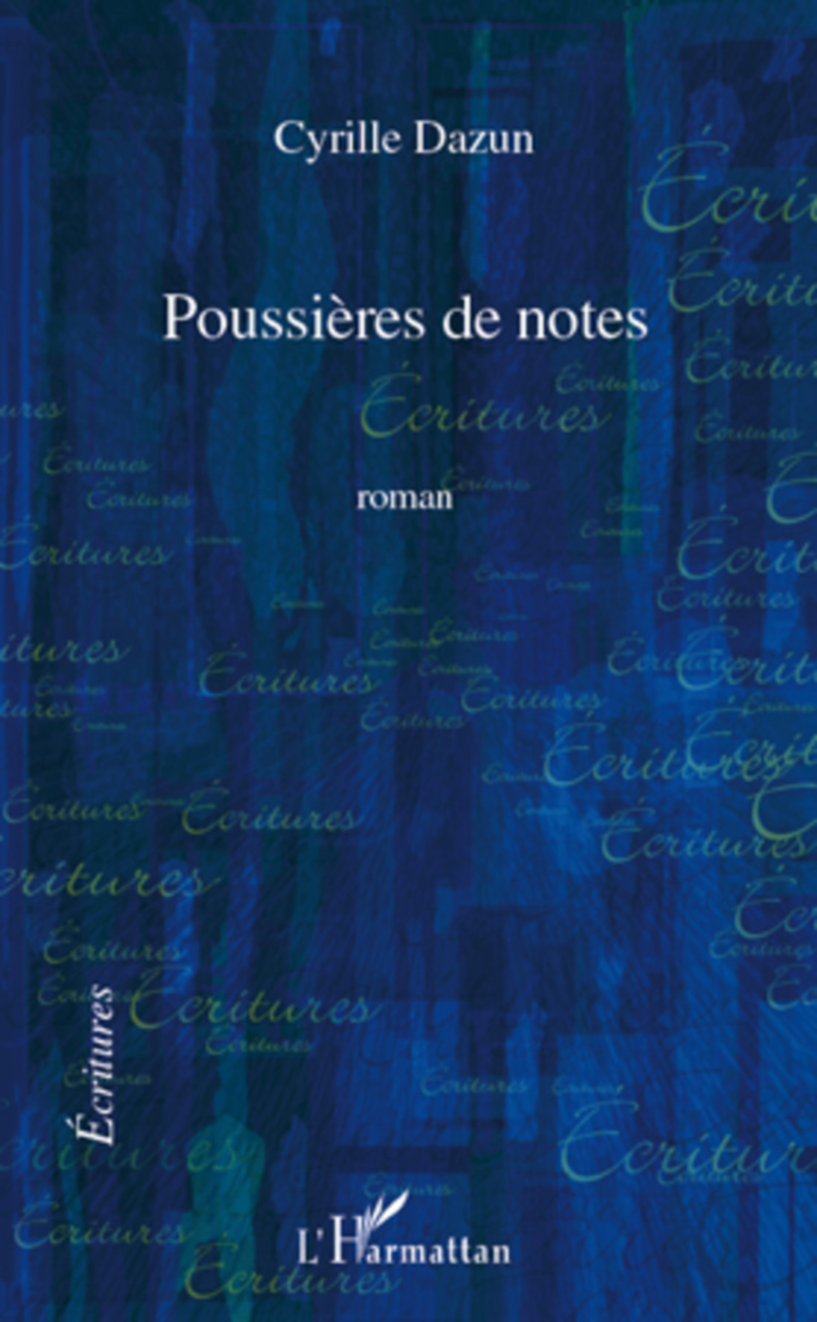 Couverture ebook de Poussières de notes, de Cyrille Dazun