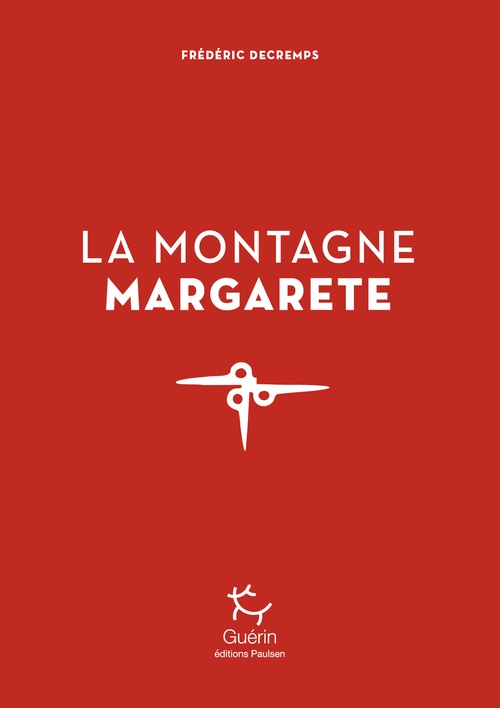 ebook cover of La Montagne Margarete, by Frédéric Decremps