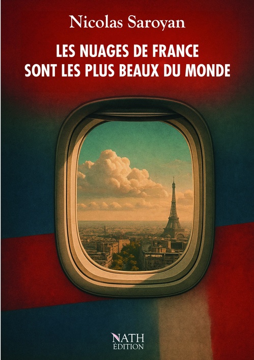 ebook cover of Les nuages de France sont les plus beaux du monde, by NICOLAS SAROYAN
