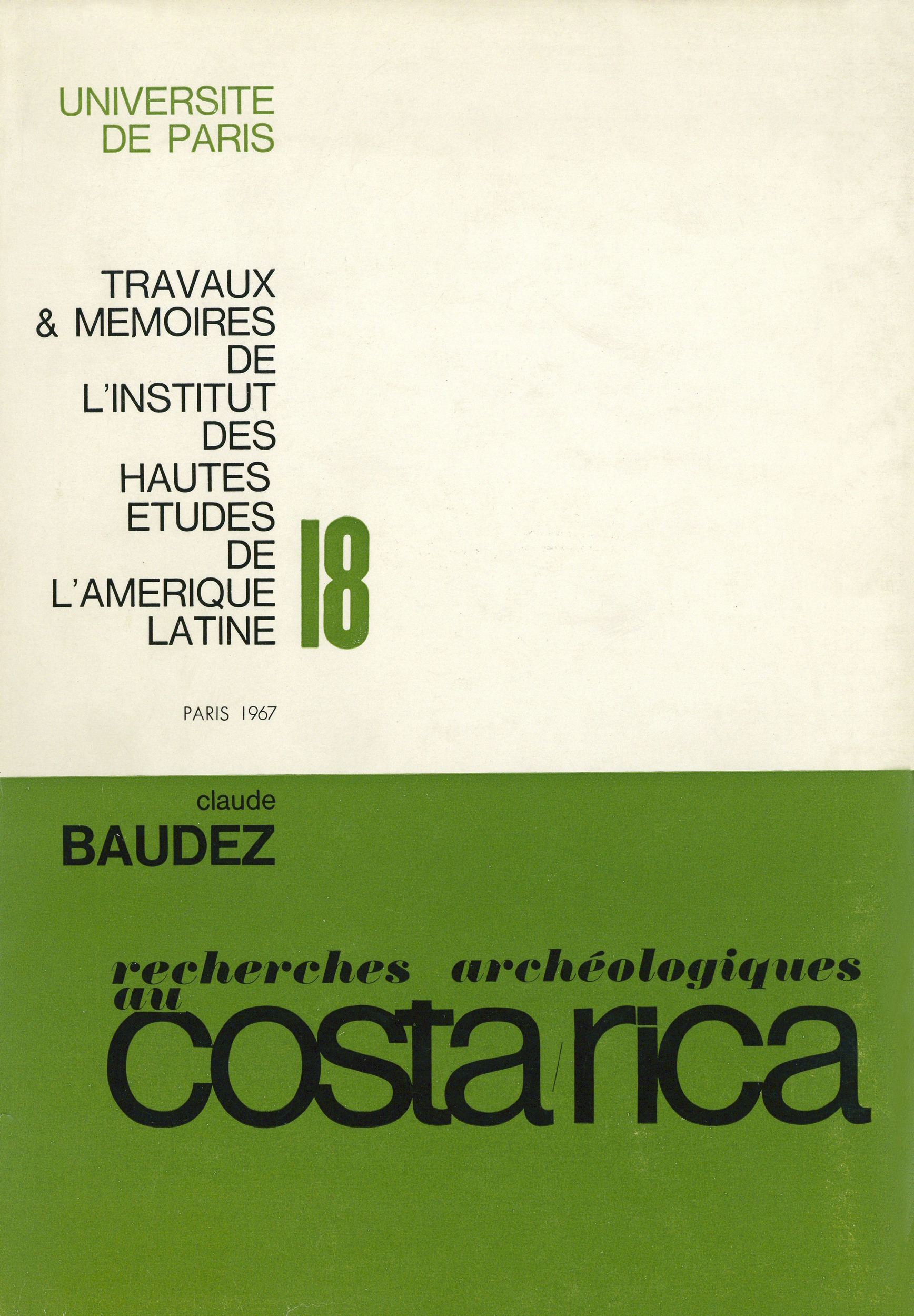 Couverture ebook de Recherche archéologiques dans la vallée du Tempisque, Guanacaste, Costa Rica, de Claude-François Baudez