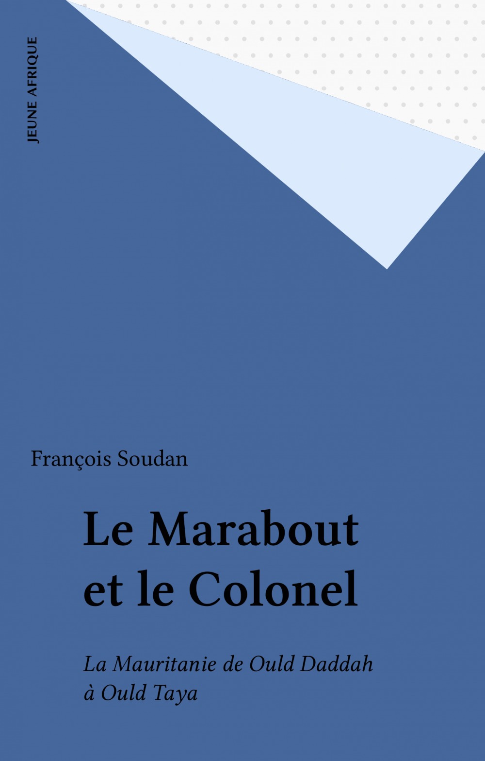 ebook cover of Le Marabout et le Colonel, by Collectif