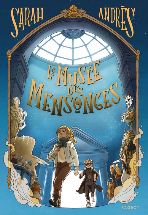 ebook cover of Le musée des mensonges, by Sarah Andrès