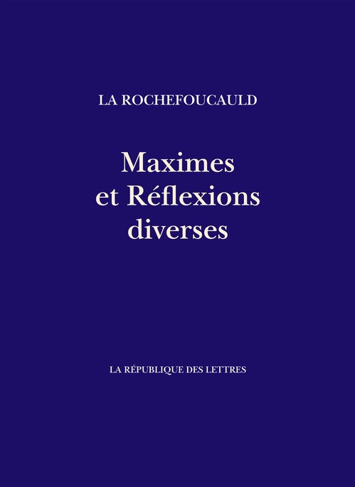 Couverture ebook de Maximes et Réflexions diverses, de La Rochefoucauld L R