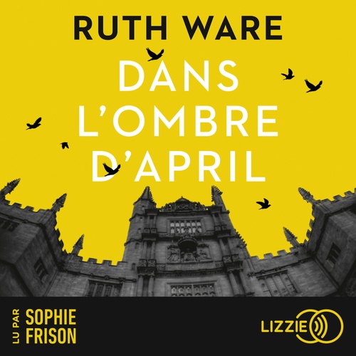 audiobook cover of Dans l'ombre d'April, by Ruth Ware