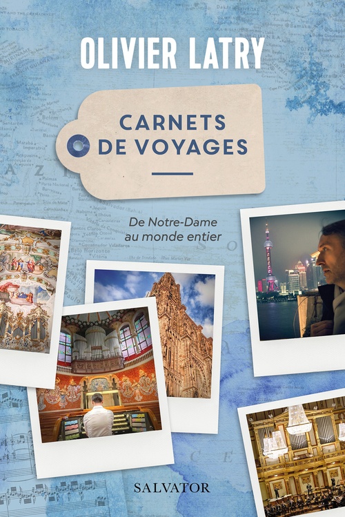 ebook cover of Carnets de voyages : De Notre-Dame au monde entier, by Olivier Latry