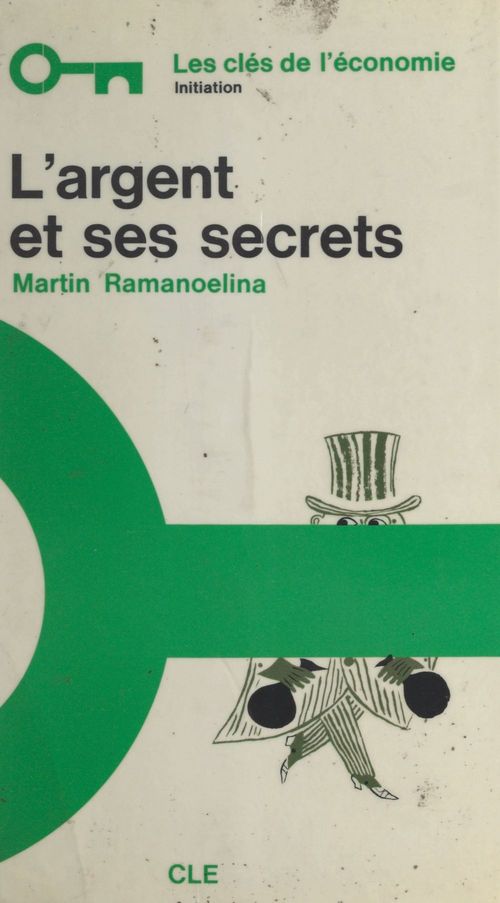 ebook cover of L'argent et ses secrets, by Martin Ramanoelina