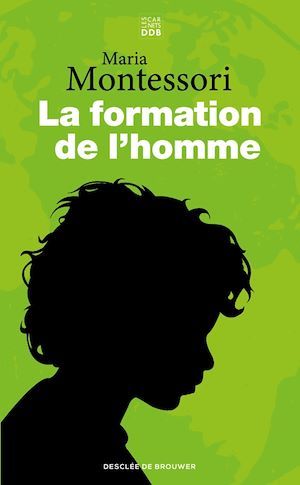 Couverture ebook de La formation de l'homme, de Maria Montessori