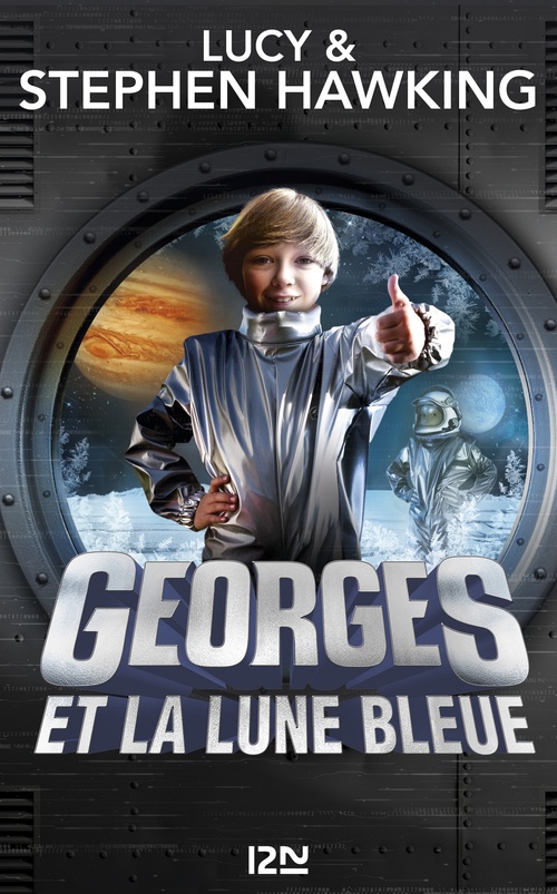 ebook cover of Georges et la lune bleue, by Lucy Hawking, Stephen William Hawking