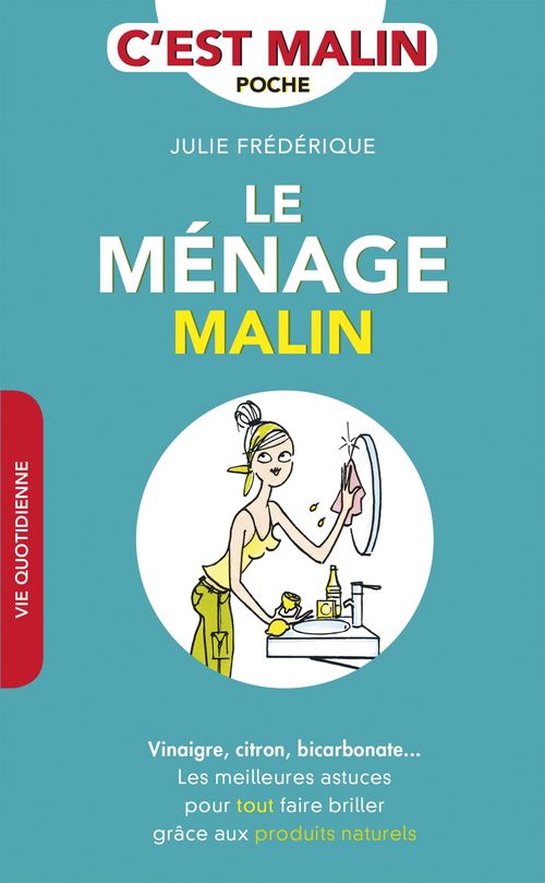 Couverture ebook de Le ménage, c'est malin, de Julie Frédérique