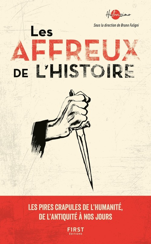 Couverture ebook de Les affreux de l'Histoire, de Collectif, Bruno Fuligni