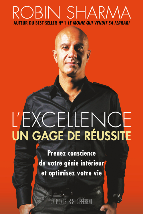 Couverture ebook de L'excellence - Un gage de réussite, de Robins Sharma